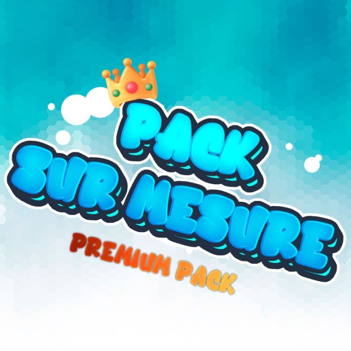 Pack 3D (Premium) sur mesure